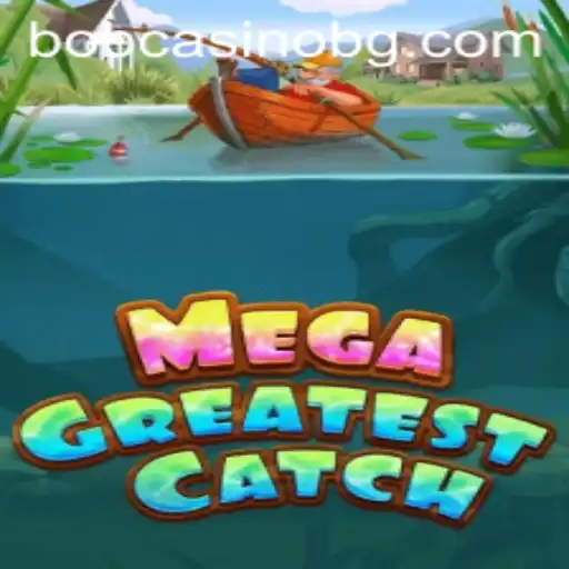 Exploring the Exciting Universe of MegaGreatestCatch