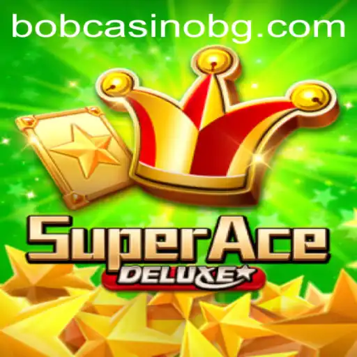 SuperAceDeluxe: The Ultimate Gaming Experience with Fun and Adventure